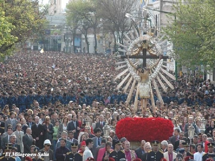 El Milagro en Salta El Milagro en Salta
