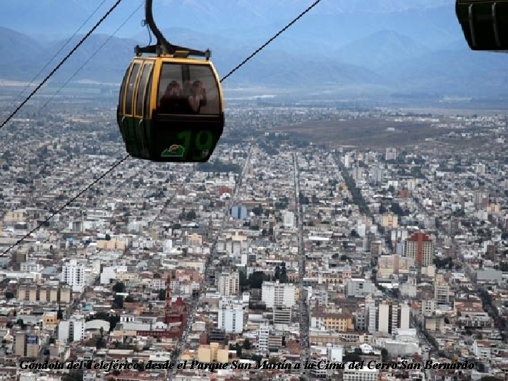 Góndola del Teleférico, desde el Parque San Martín a la Cima del Cerro San