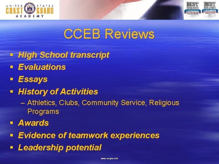 CCEB Reviews § § High School transcript Evaluations Essays History of Activities – Athletics,