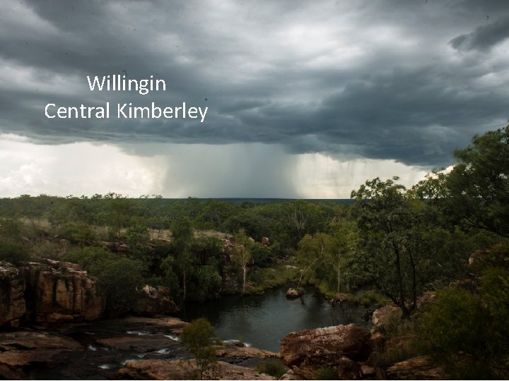 Willingin Central Kimberley Willingin Central Kimberley