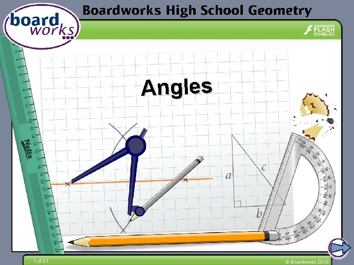 Angles 1 of 21 © Boardworks 2012 