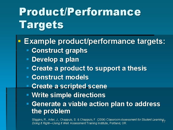 Product/Performance Targets § Example product/performance targets: § Construct graphs § Develop a plan §
