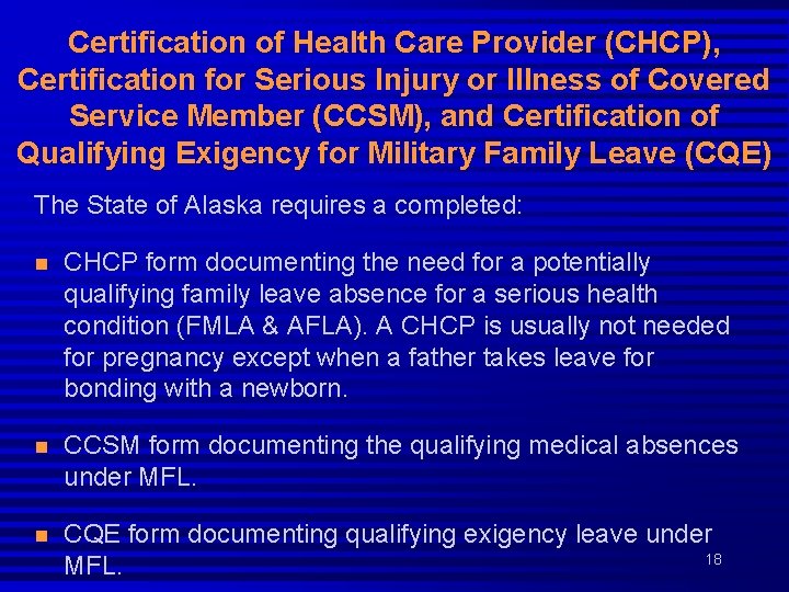Certification of Health Care Provider (CHCP), Certification for Serious Injury or Illness of Covered