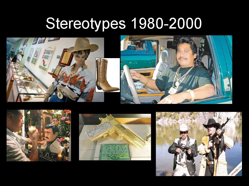 Stereotypes 1980 -2000 Stereotypes 1980 -2000