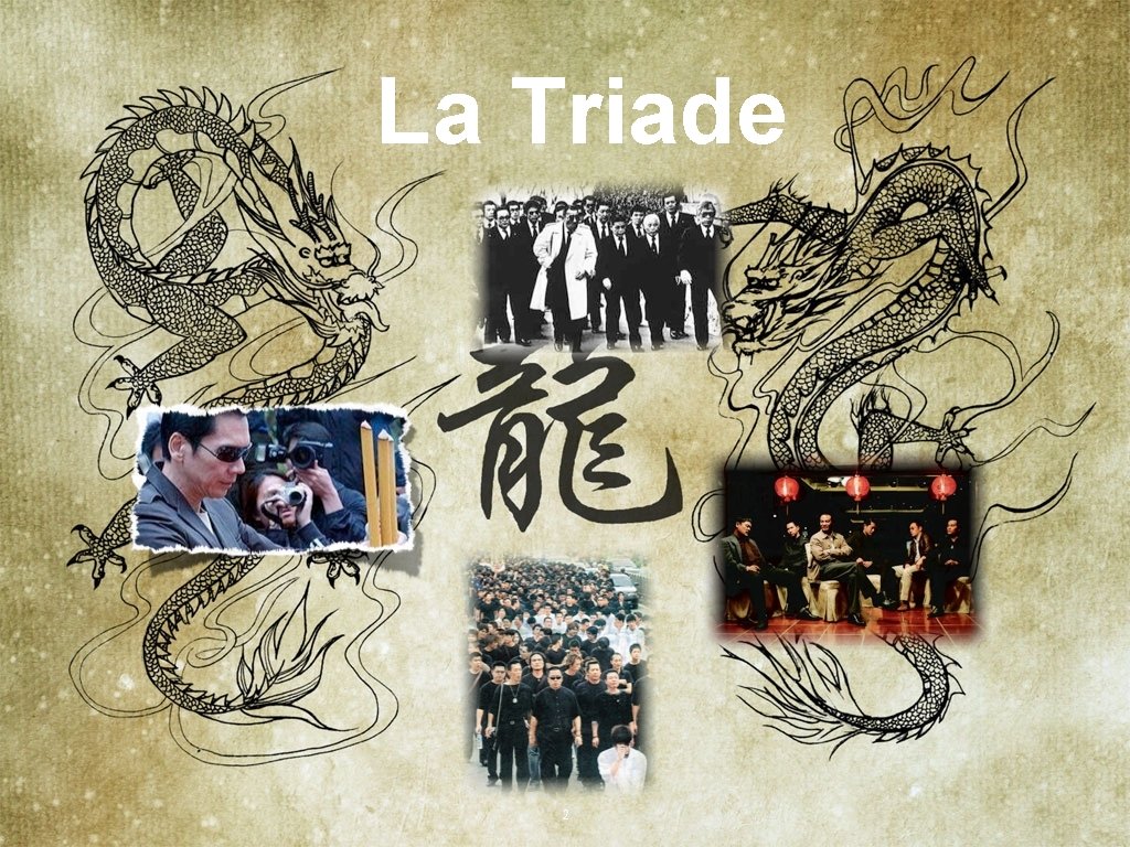 La Triade 2 La Triade 2