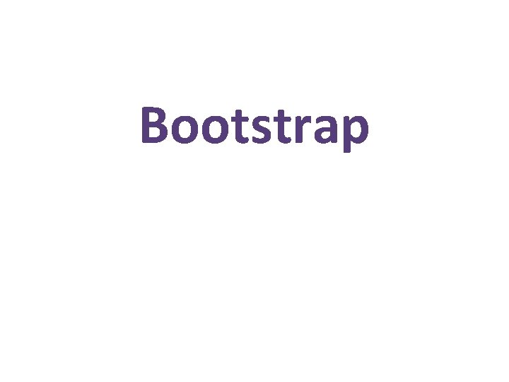 Bootstrap 