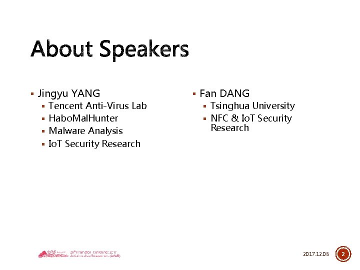 § Jingyu YANG § Tencent Anti-Virus Lab § Habo. Mal. Hunter § Malware Analysis