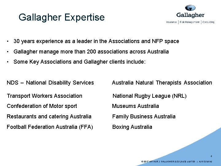 Gallagher Expertise • 30 years experience as a leader in the Associations and NFP