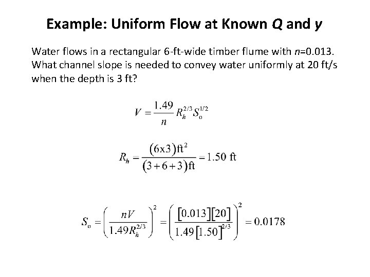 Example Uniform Flow at Known Q and y