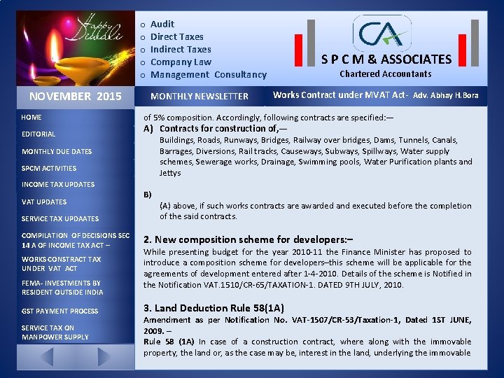  o Audit o Direct Taxes o Indirect Taxes o Company Law o Management