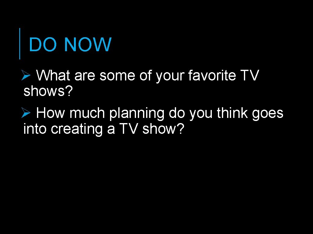 Unit Iv The Production Process Lesson 1 Do