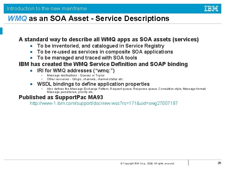 Introduction to the new mainframe WMQ as an SOA Asset - Service Descriptions A