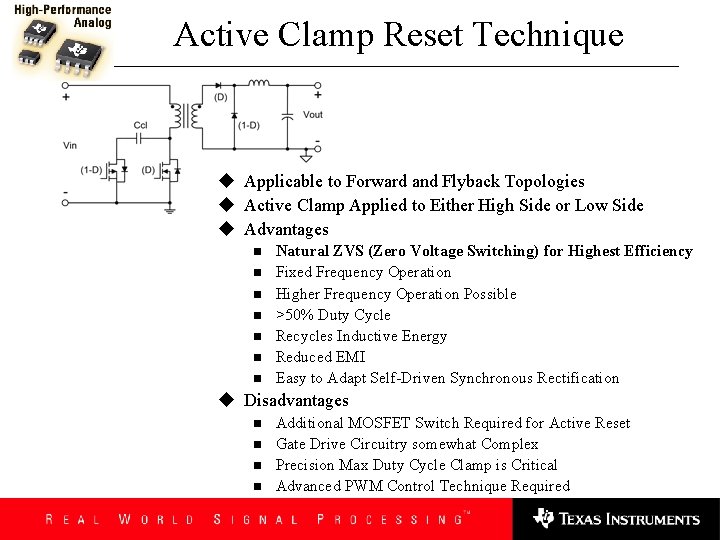Active Clamp Reset Technique u Applicable to Forward and Flyback Topologies u Active Clamp