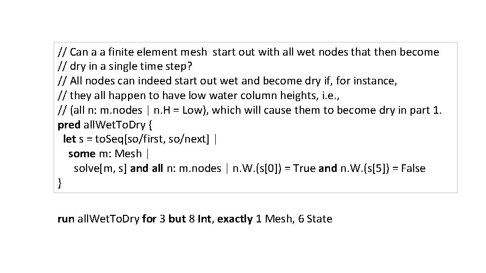 // Can a a finite element mesh start out with all wet nodes that