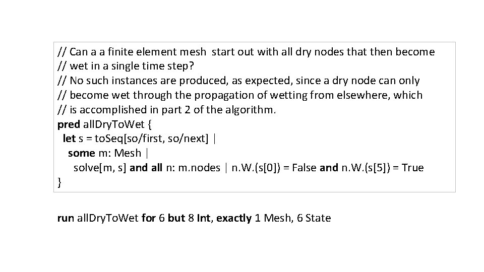 // Can a a finite element mesh start out with all dry nodes that