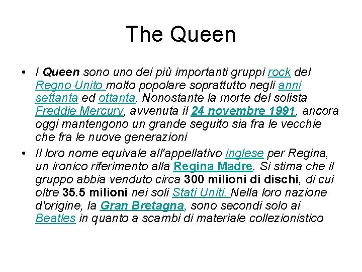 The Queen • I Queen sono uno dei più importanti gruppi rock del Regno