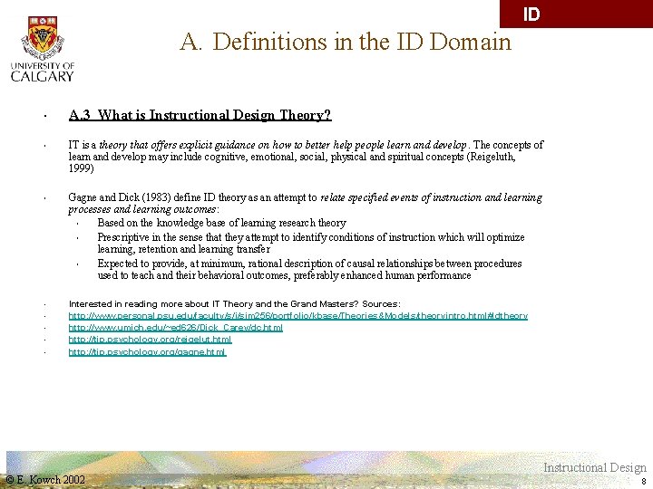 A. Definitions in the ID Domain • ID Vocabulary A. 3 What is Instructional