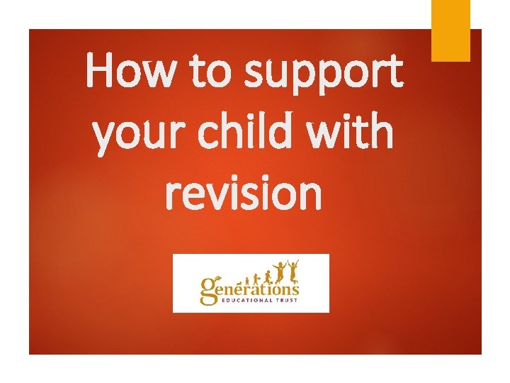 How to support your child with revision 