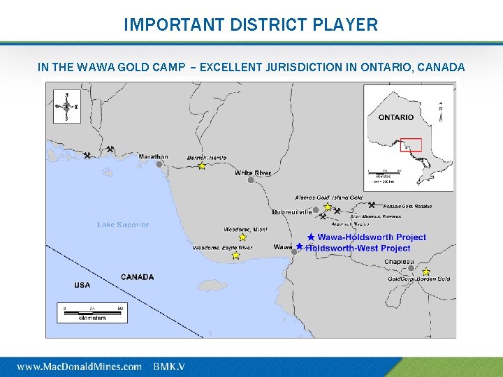 IMPORTANT DISTRICT PLAYER IN THE WAWA GOLD CAMP – EXCELLENT JURISDICTION IN ONTARIO, CANADA