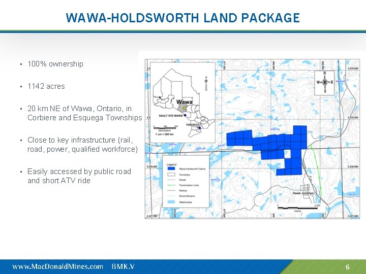 WAWA-HOLDSWORTH LAND PACKAGE • 100% ownership • 1142 acres • 20 km NE of