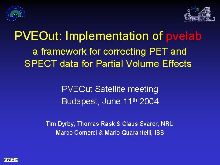 PVEOut: Implementation of pvelab a framework for correcting PET and SPECT data for Partial