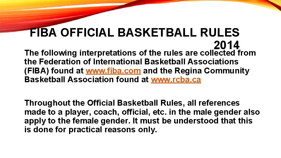 FIBA RCBA RULES Fouls and Conduct FEDERATION INTERNATIONALE