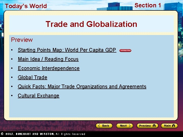 Today’s World Section 1 Trade and Globalization Preview • Starting Points Map: World Per