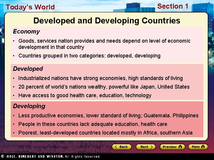 Today’s World Section 1 Developed and Developing Countries Economy • Goods, services nation provides