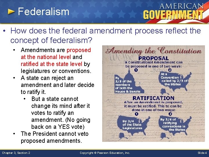 Federalism • How does the federal amendment process reflect the concept of federalism? • Federalism • How does the federal amendment process reflect the concept of federalism? •