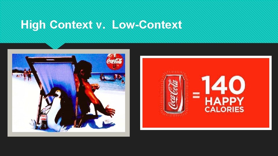 High Context v. Low-Context 