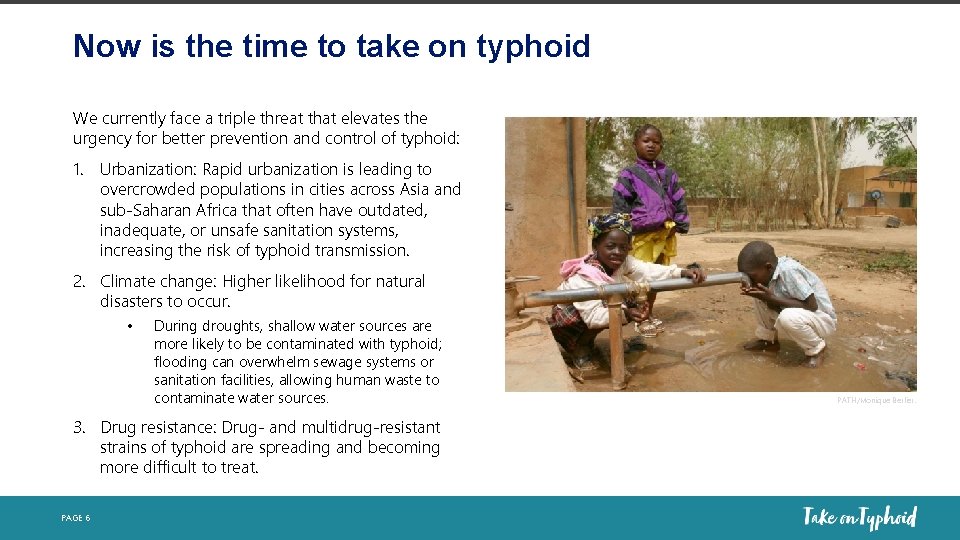 Now is the time to take on typhoid We currently face a triple threat