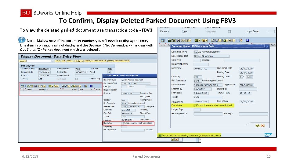 To Confirm, Display Deleted Parked Document Using FBV 3 To view the deleted parked