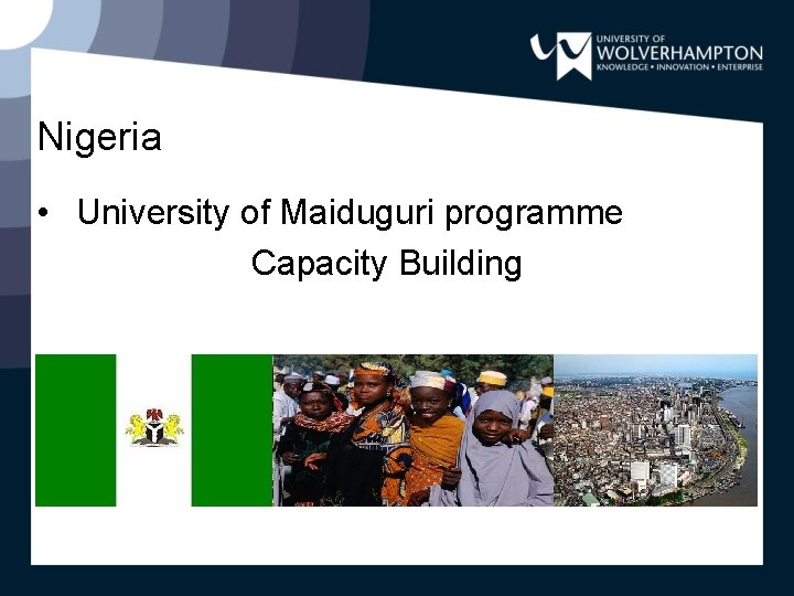 Nigeria • University of Maiduguri programme Capacity Building 