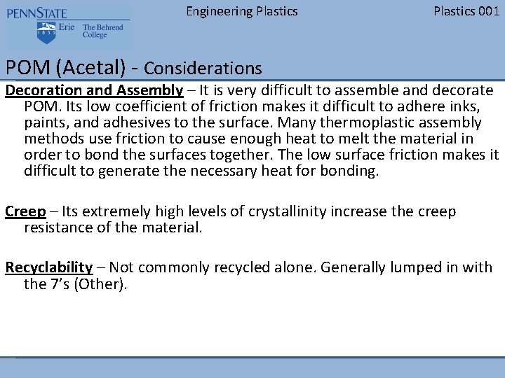 Engineering Plastics 001 POM (Acetal) - Considerations Decoration and Assembly – It is very