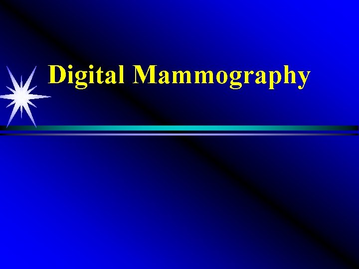 Digital Mammography 