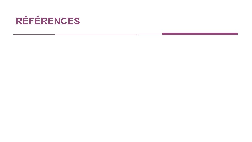 RÉFÉRENCES RÉFÉRENCES