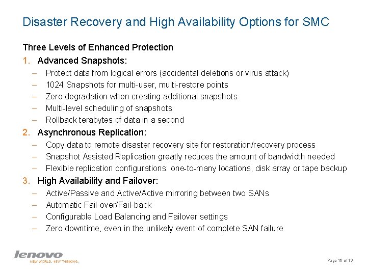 Disaster Recovery and High Availability Options for SMC Three Levels of Enhanced Protection 1.