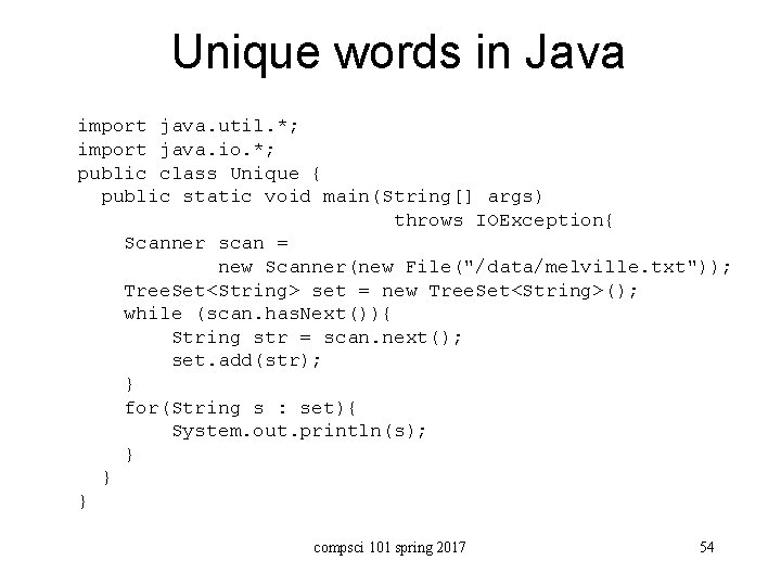 Unique words in Java import java. util. *; import java. io. *; public class