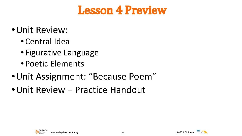 Lesson 4 Preview • Unit Review: • Central Idea • Figurative Language • Poetic