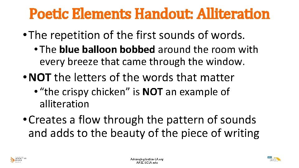 Poetic Elements Handout: Alliteration • The repetition of the first sounds of words. •