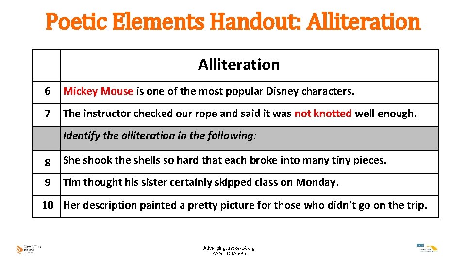 Poetic Elements Handout: Alliteration Alliteration 6 Mickey Mouse is one of the most popular