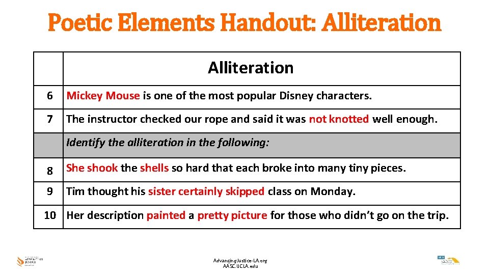 Poetic Elements Handout: Alliteration Alliteration 6 Mickey Mouse is one of the most popular