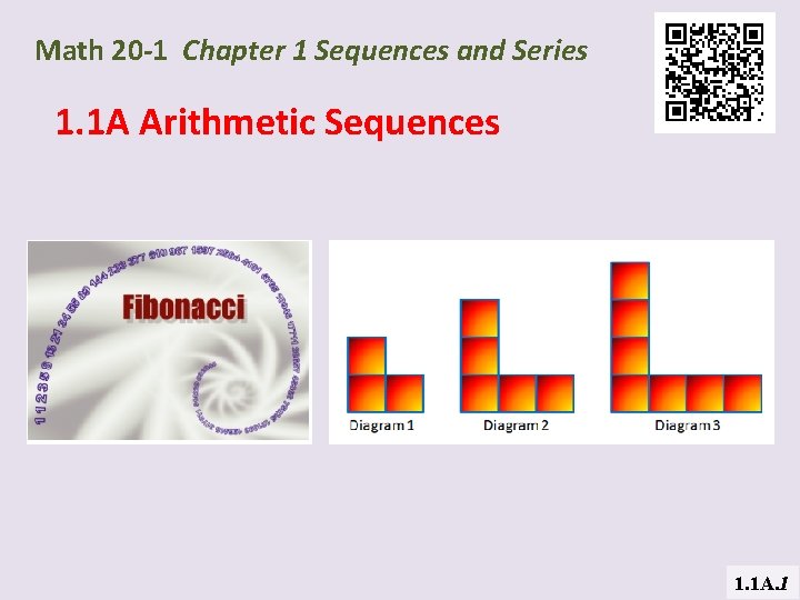 Math 20 -1 Chapter 1 Sequences and Series 1. 1 A Arithmetic Sequences 1.