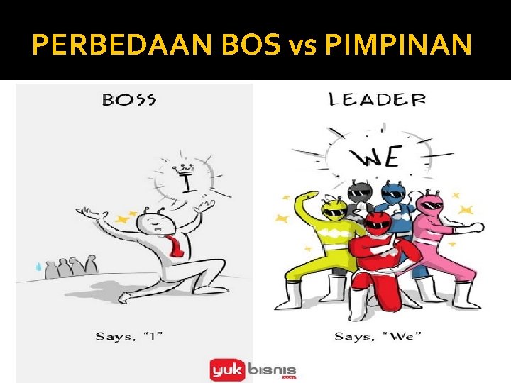 PERBEDAAN BOS vs PIMPINAN PERBEDAAN BOS vs PIMPINAN
