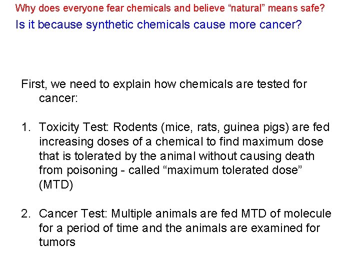 Why does everyone fear chemicals and believe “natural” means safe? Is it because synthetic