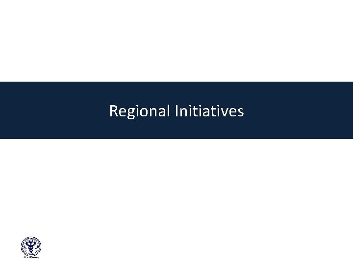 Regional Initiatives 