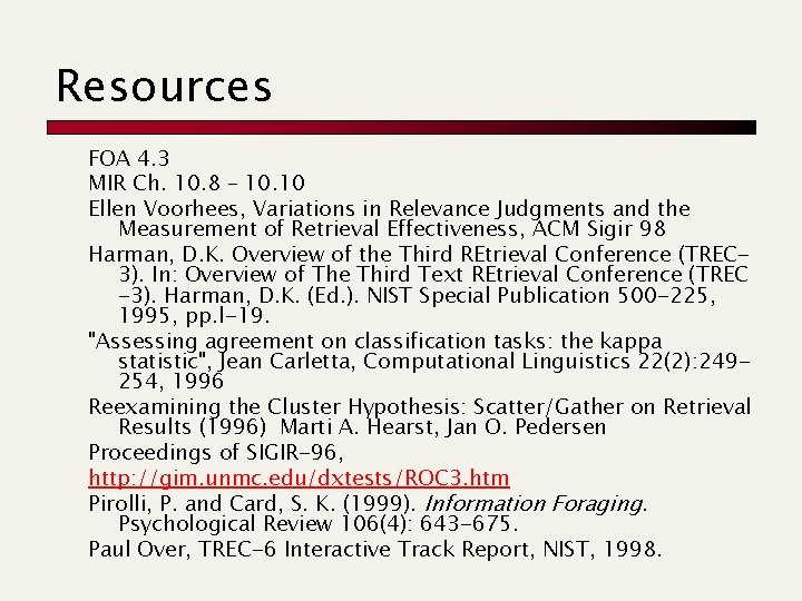 Resources FOA 4. 3 MIR Ch. 10. 8 – 10. 10 Ellen Voorhees, Variations