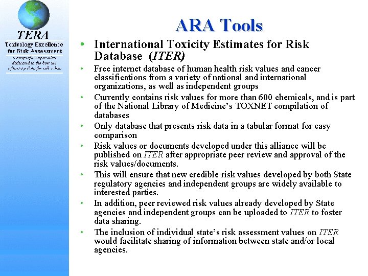 ARA Tools • International Toxicity Estimates for Risk Database (ITER) • • Free internet ARA Tools • International Toxicity Estimates for Risk Database (ITER) • • Free internet