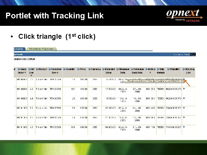 Portlet with Tracking Link • Click triangle (1 st click) 