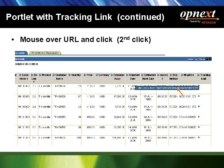 Portlet with Tracking Link (continued) • Mouse over URL and click (2 nd click)